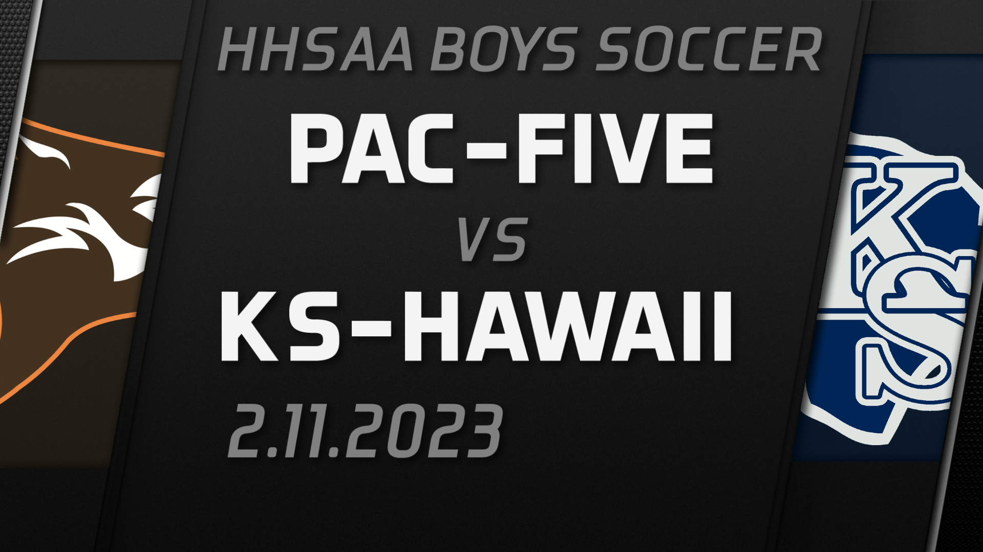 2023 HHSAA Boys Soccer D2 Championship PAC5 vs KSHawaii