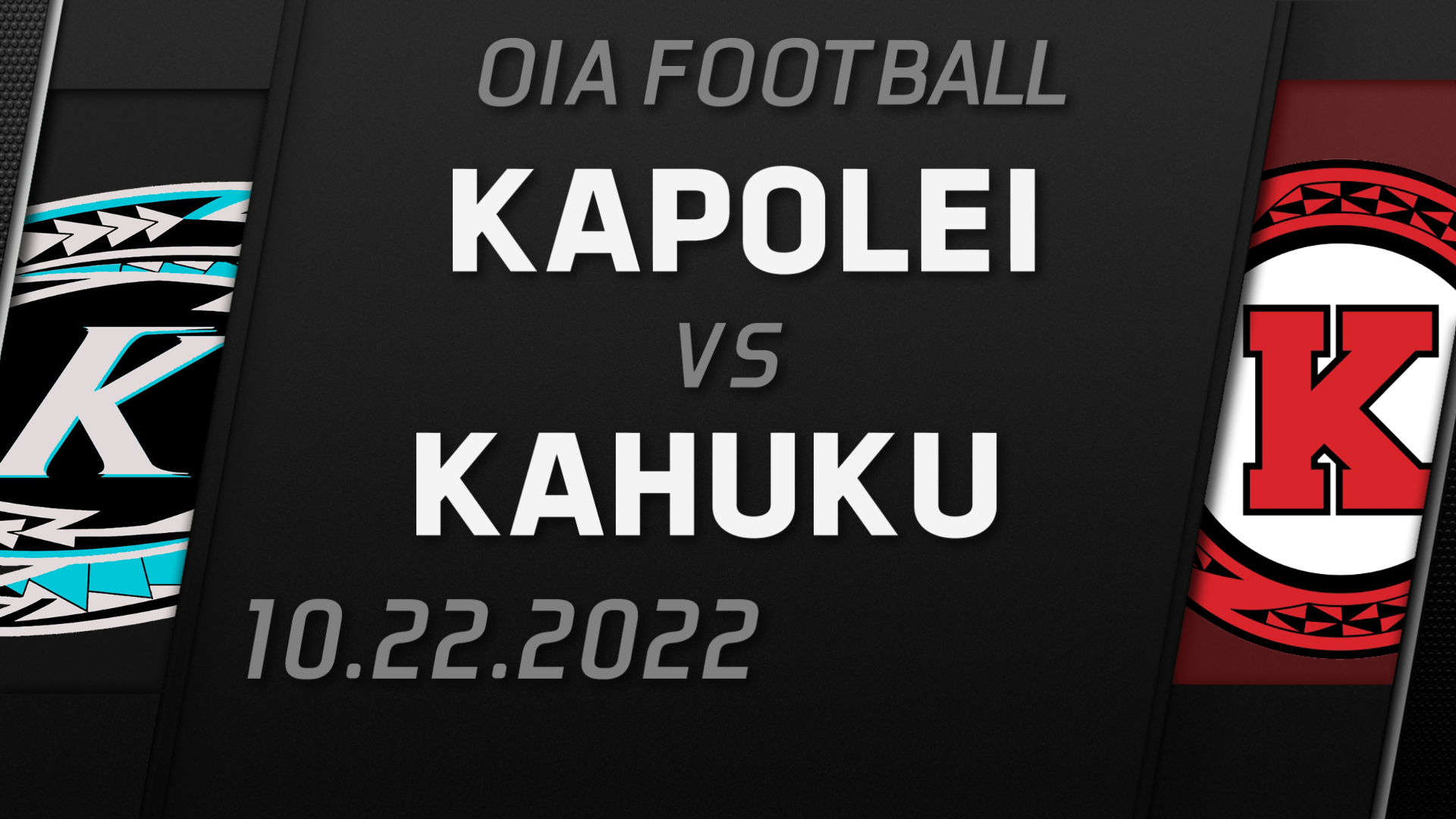 2022 OIA Football Semifinal 2 Kapolei vs Kahuku
