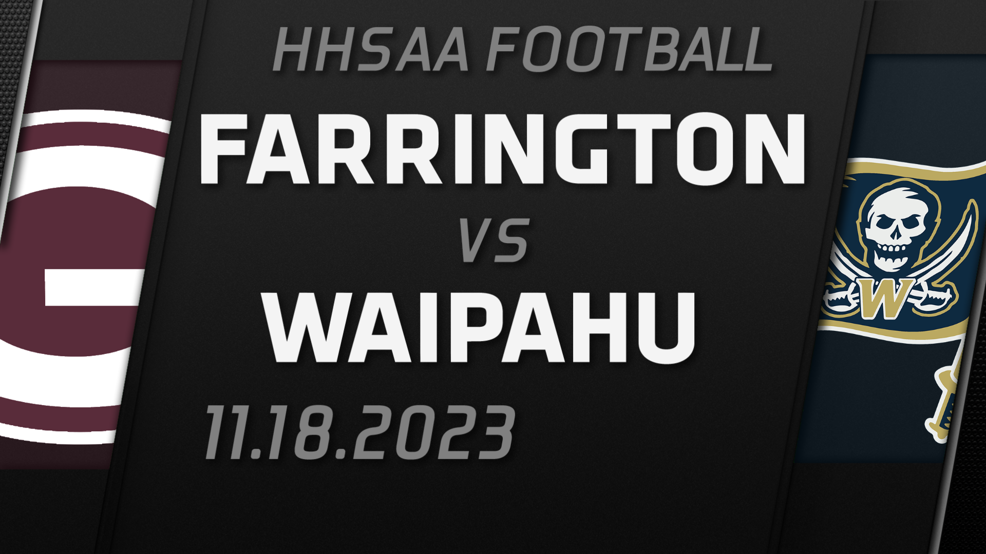 2023 HHSAA Football D1 Semifinal Farrington vs Waipahu