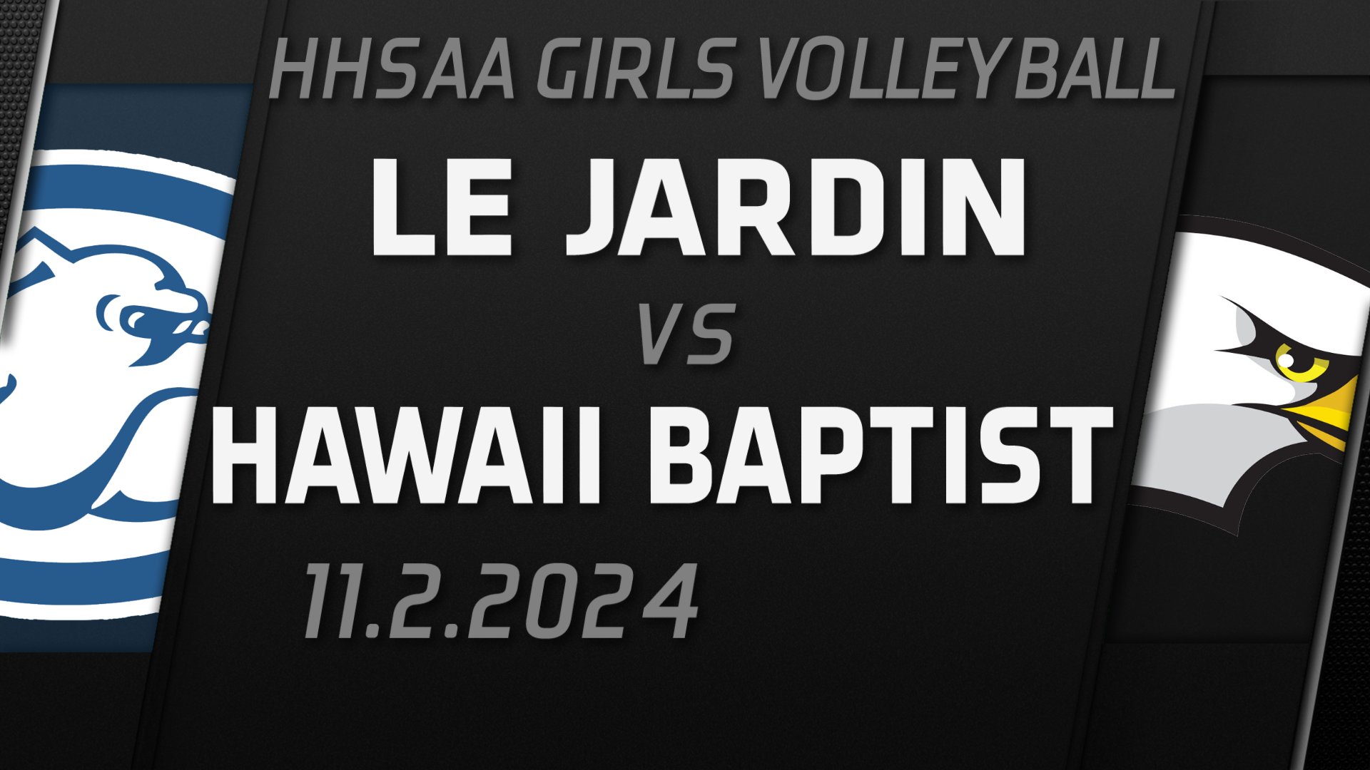 2024 HHSAA Girls Volleyball D2 Championship: Le Jardin Academy vs Hawaii Baptist Academy