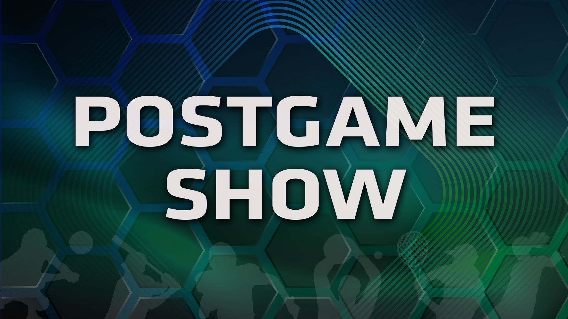 Postgame Show